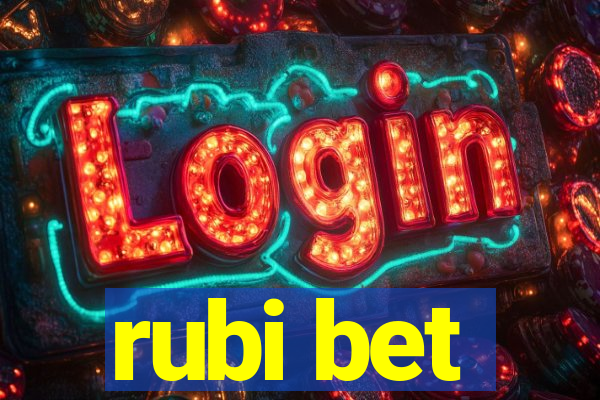 rubi bet